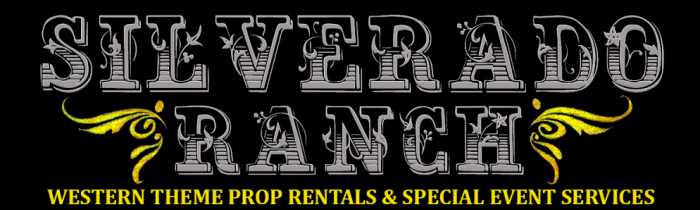 Silverado Ranch Western Prop Rental & Theme Services – Dallas – Ft Worth – DFW – Frisco – Denton – Austin – San Antonio – Houston – Waco – Texas